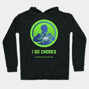 Updated: I do chores Hoodie